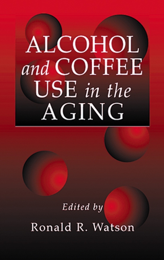 Alcohol and Coffee Use in the Aging