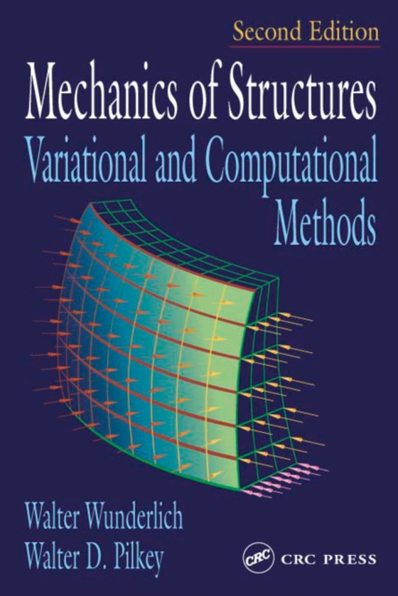 Mechanics of Structures (e-bog) af Pilkey, Walter D.