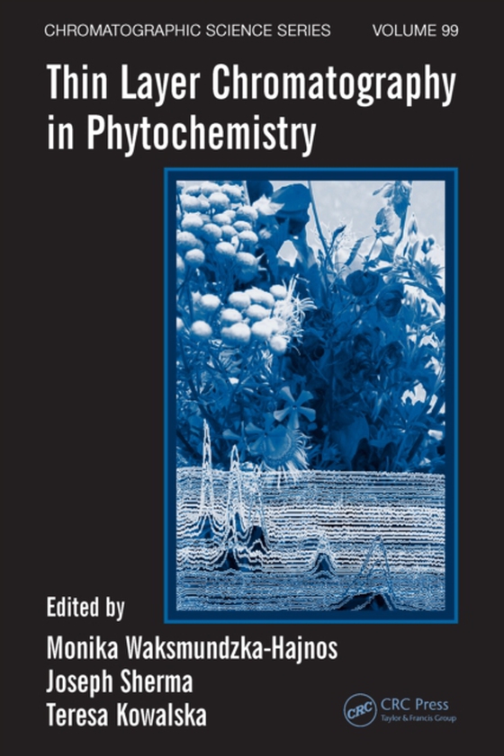 Thin Layer Chromatography in Phytochemistry