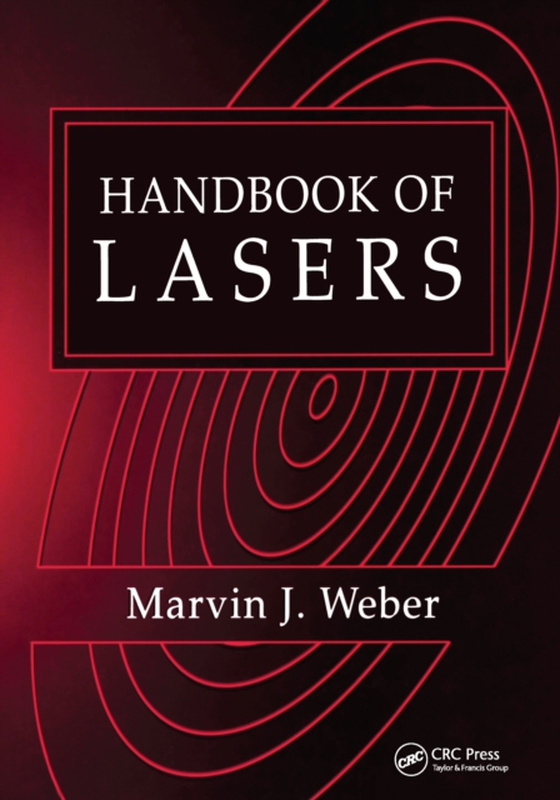 Handbook of Lasers (e-bog) af Weber, Marvin J.