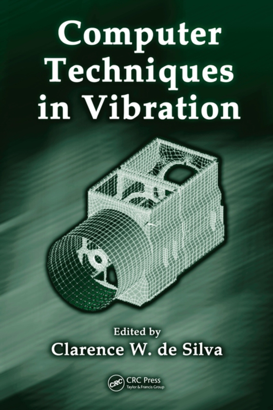 Computer Techniques in Vibration (e-bog) af -