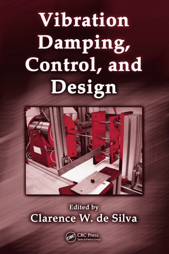 Vibration Damping, Control, and Design (e-bog) af -