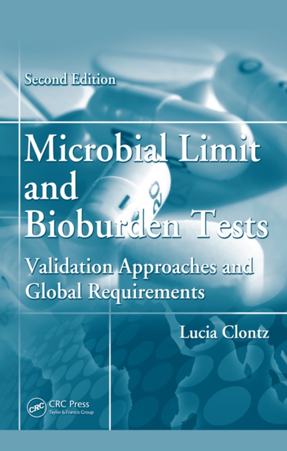 Microbial Limit and Bioburden Tests (e-bog) af Clontz, Lucia