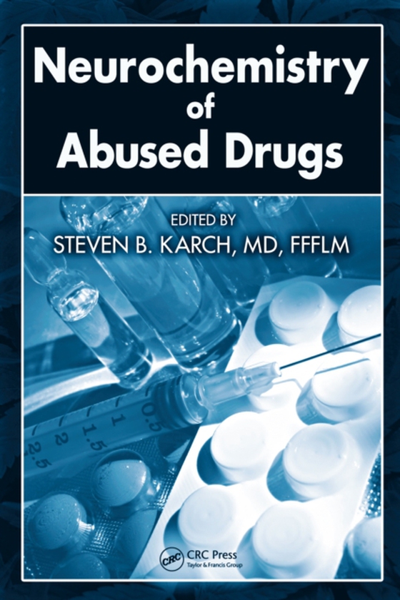 Neurochemistry of Abused Drugs (e-bog) af -