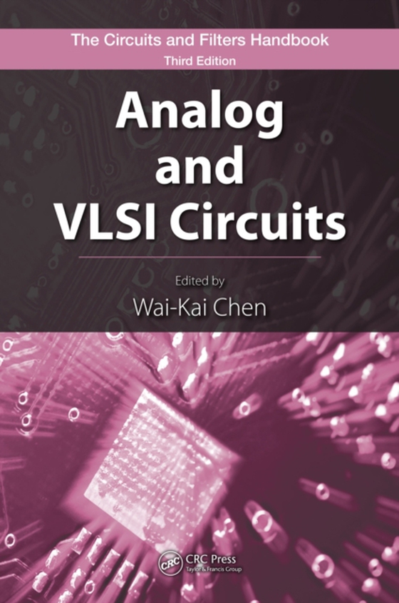 Analog and VLSI Circuits (e-bog) af Chen, Wai-Kai