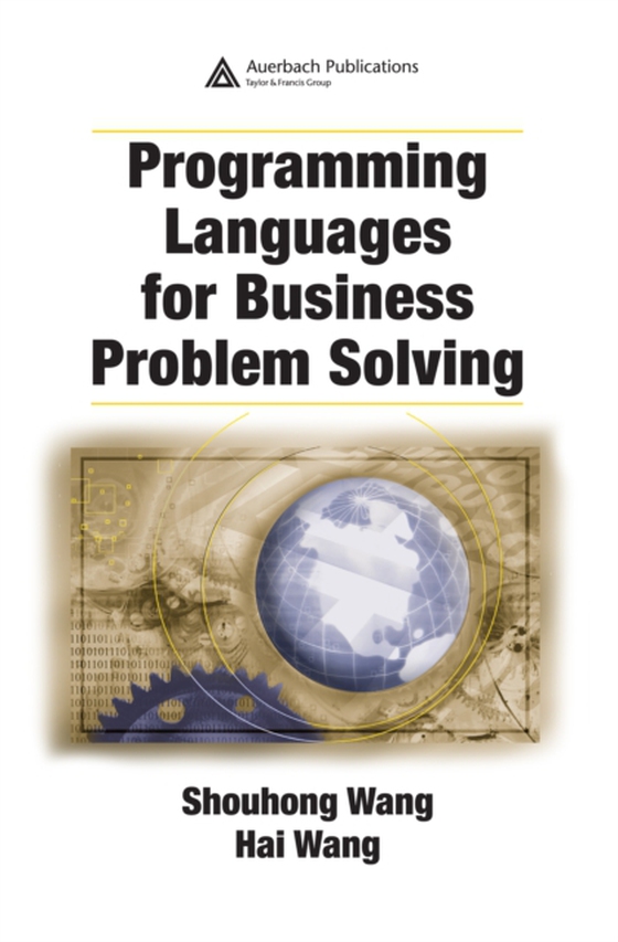 Programming Languages for Business Problem Solving (e-bog) af Wang, Hai