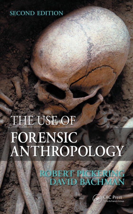 Use of Forensic Anthropology (e-bog) af Bachman, David