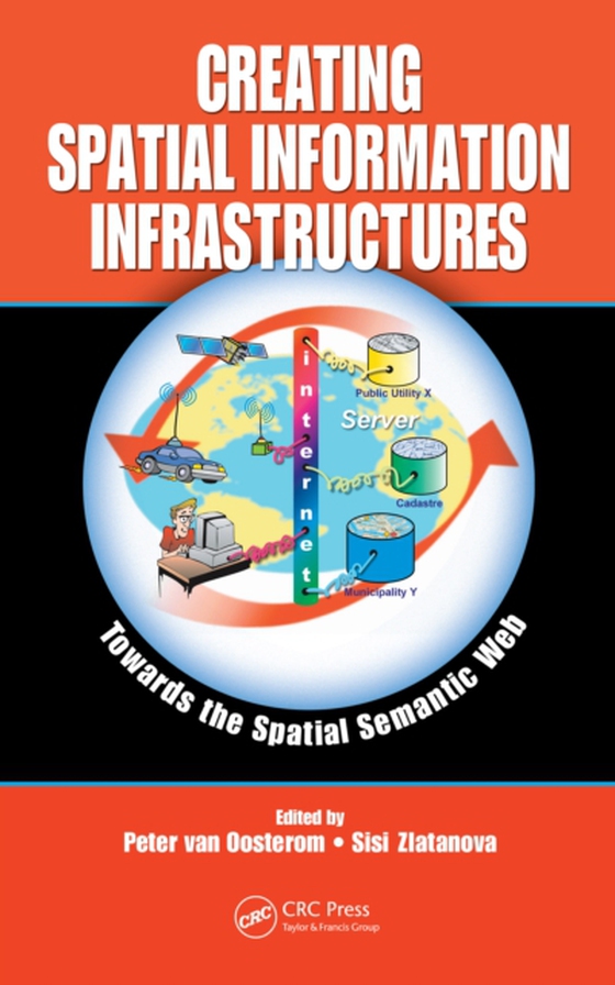 Creating Spatial Information Infrastructures (e-bog) af -