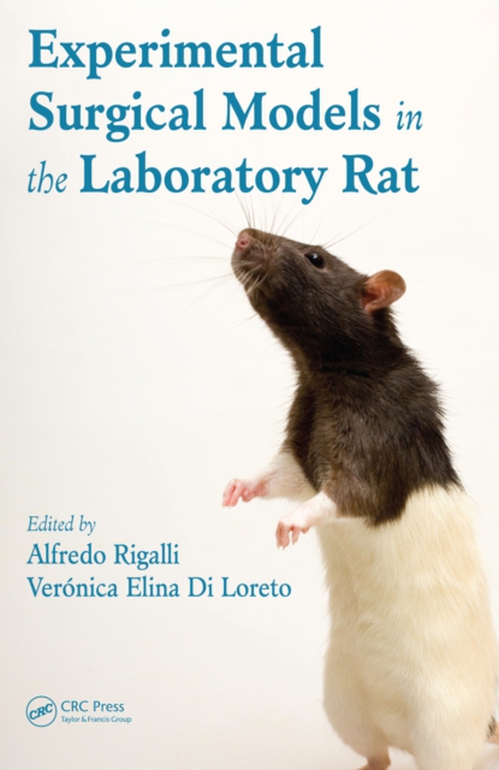 Experimental Surgical Models in the Laboratory Rat (e-bog) af -