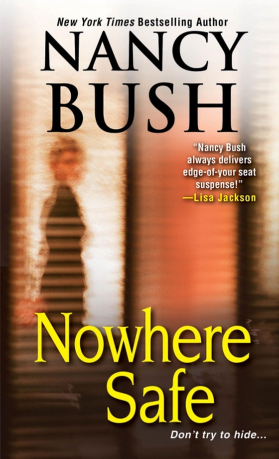 Nowhere Safe (e-bog) af Bush, Nancy