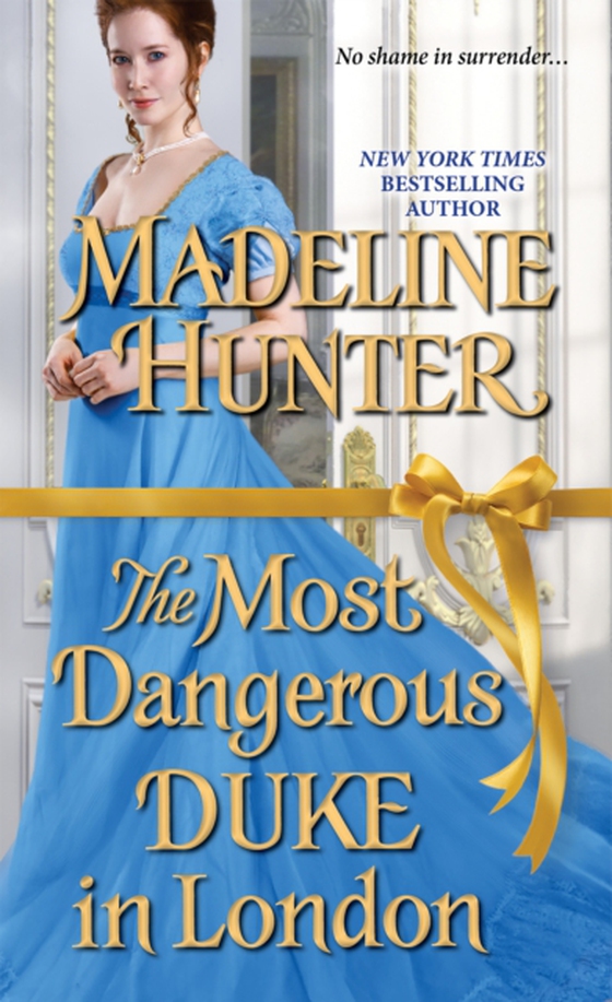 Most Dangerous Duke in London (e-bog) af Hunter, Madeline