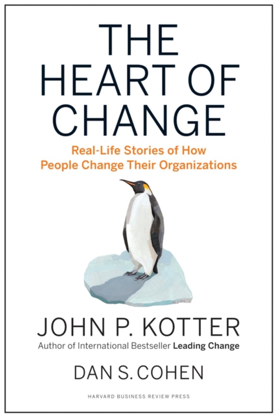 Heart of Change (e-bog) af Cohen, Dan S.
