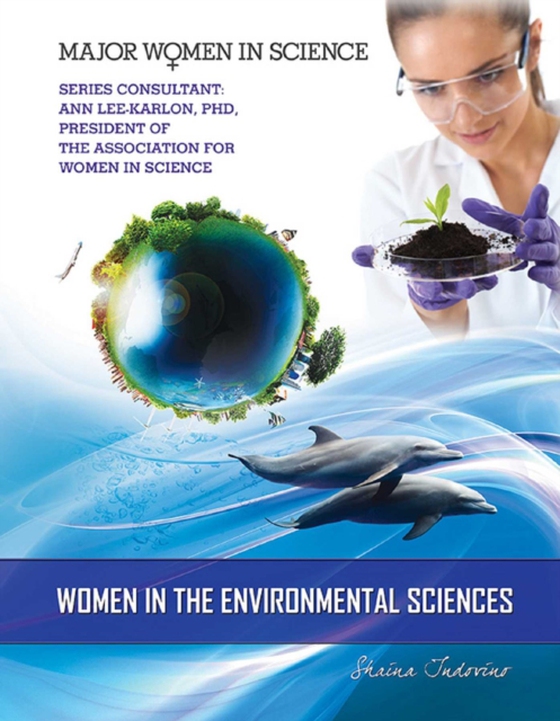 Women in the Environmental Sciences (e-bog) af Indovino, Shaina