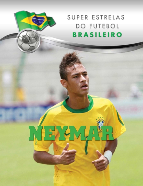 Neymar (e-bog) af Teixeira, Thiago