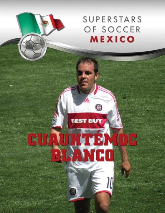 Cuauhtemoc Blanco (e-bog) af Elzaurdia, Paco