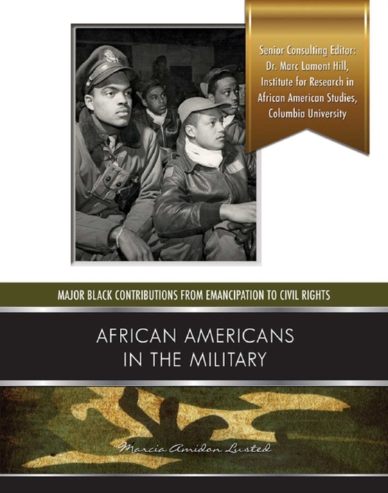 African Americans in the Military (e-bog) af Lusted, Marcia Amidon