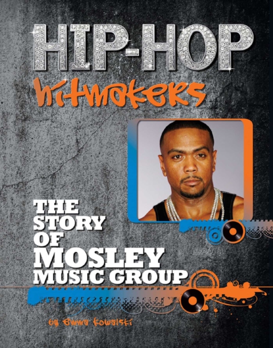 Story of Mosley Music Group (e-bog) af Kowalski, Emma