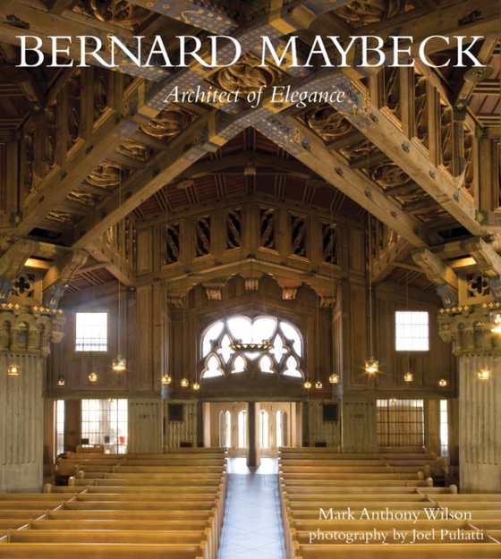 Bernard Maybeck (e-bog) af Wilson, Mark