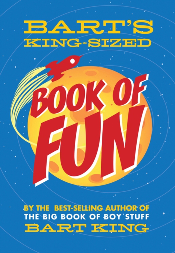 Bart's King-Sized Book of Fun (e-bog) af King, Bart