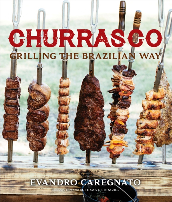 Churrasco (e-bog) af Caregnato, Evandro