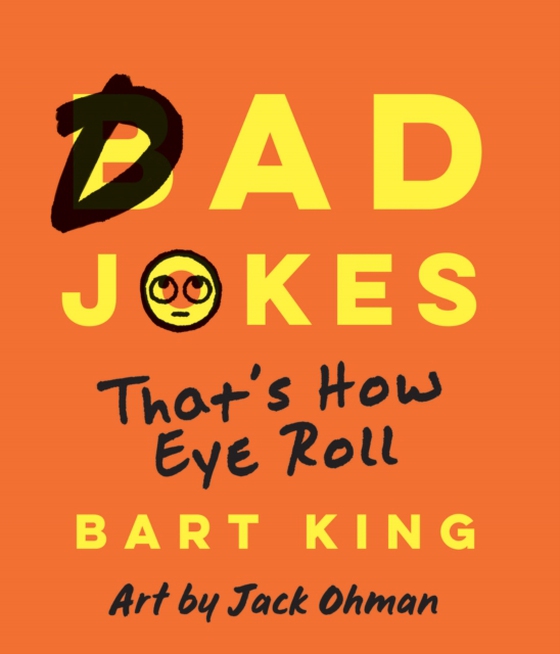 Bad Dad Jokes (e-bog) af King, Bart
