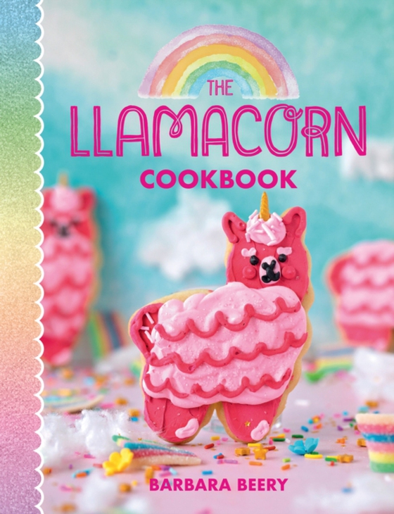 Llamacorn Cookbook (e-bog) af Beery, Barbara