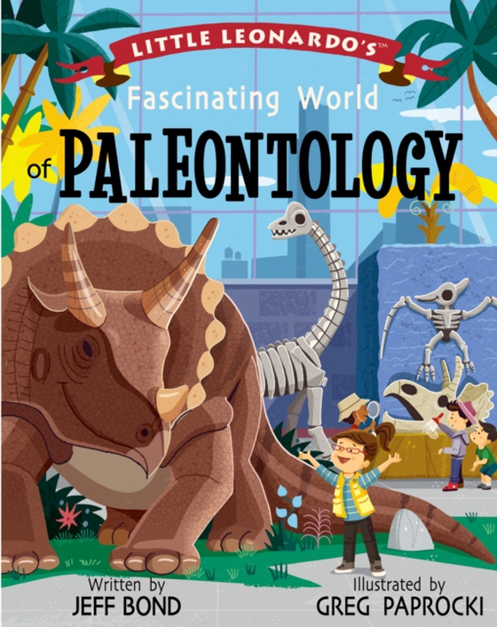 Little Leonardo's Fascinating World of Paleontology (e-bog) af Bond, Jeff