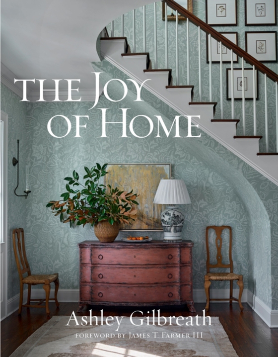 Joy of Home (e-bog) af Gilbreath, Ashley