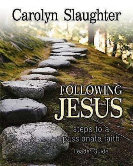 Following Jesus Leader Guide (e-bog) af Slaughter, Carolyn