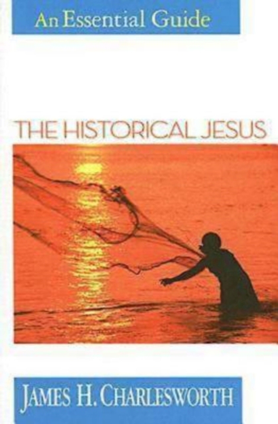 Historical Jesus (e-bog) af Charlesworth, Prof James H.