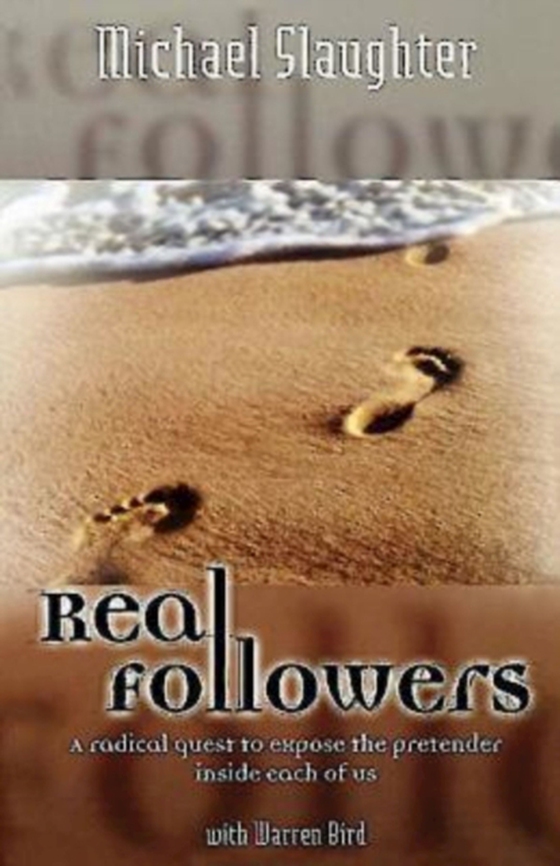 Real Followers (e-bog) af Slaughter, Rev. Dr. Mike