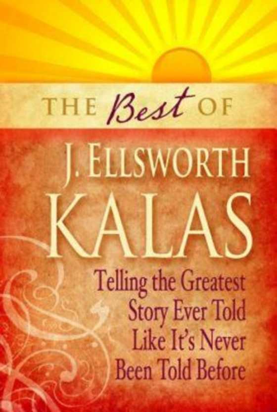 Best of J. Ellsworth Kalas (e-bog) af Kalas, Dr. J. Ellsworth