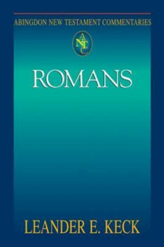 Abingdon New Testament Commentaries: Romans