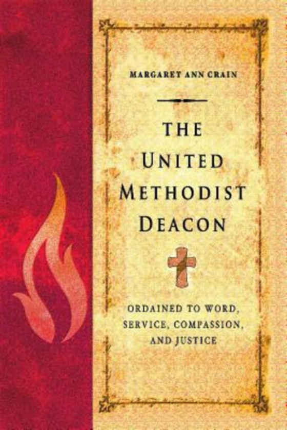 United Methodist Deacon (e-bog) af Crain, Margaret Ann