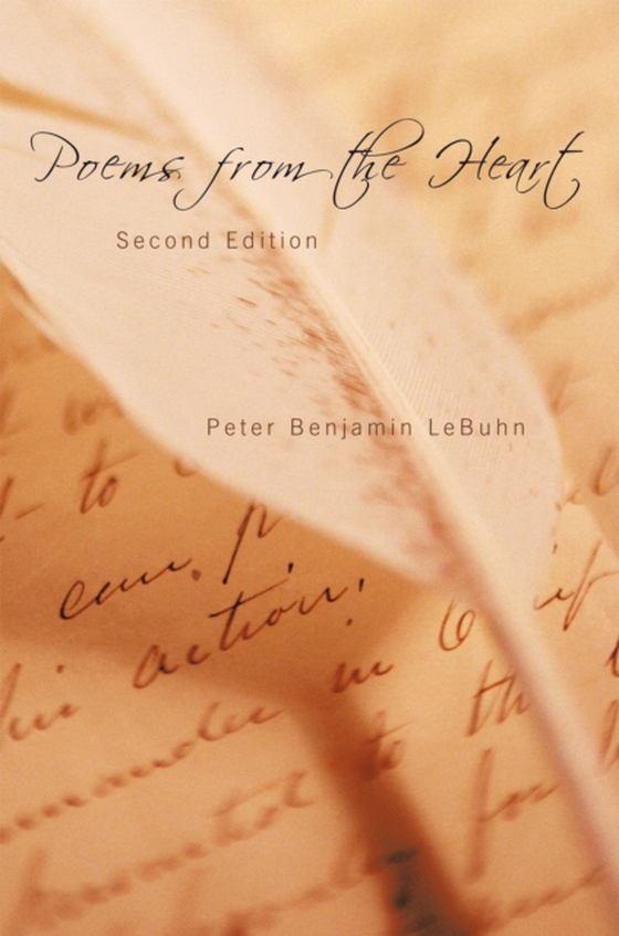 Poems from the Heart (e-bog) af LeBuhn, Peter Benjamin