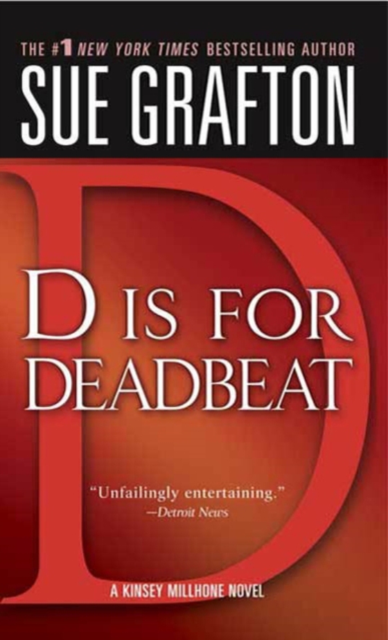 &quote;D&quote; is for Deadbeat