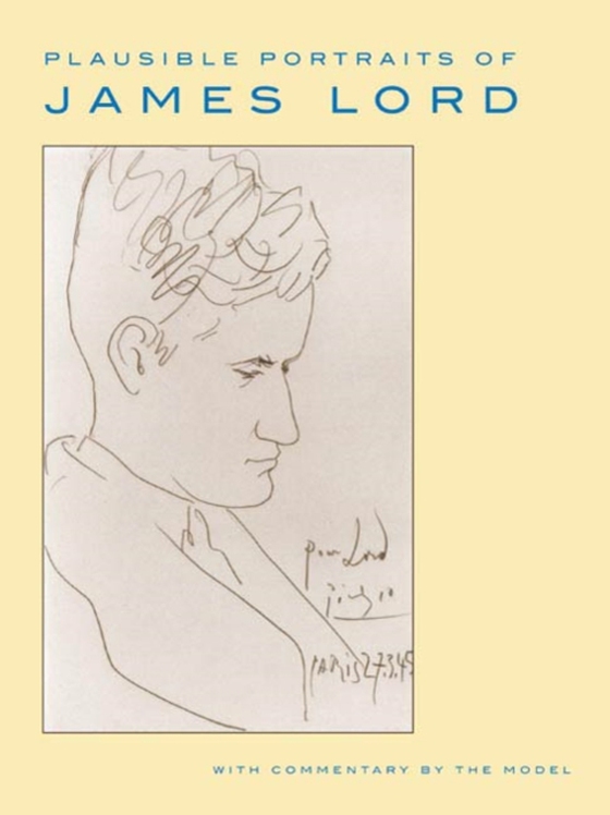 Plausible Portraits of James Lord (e-bog) af Lord, James