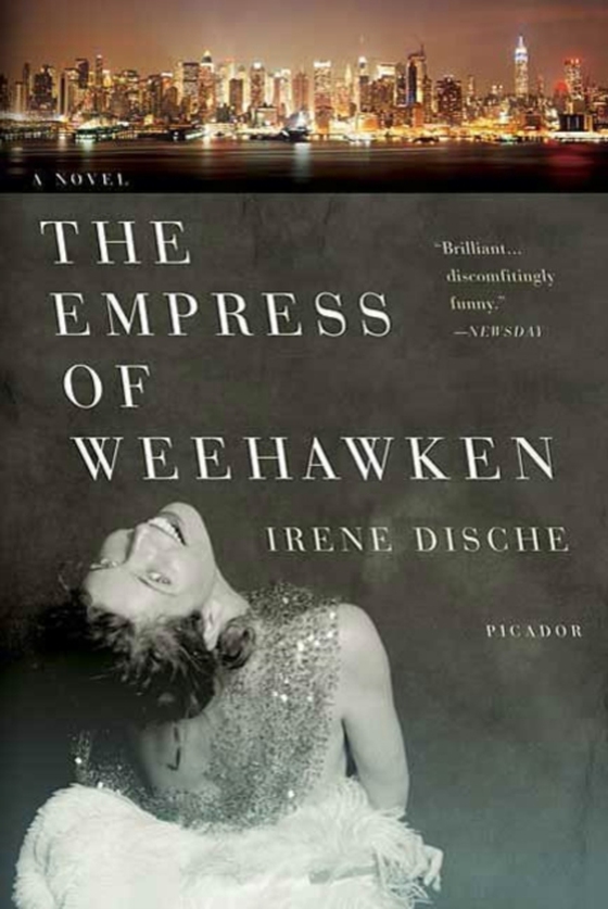 Empress of Weehawken (e-bog) af Dische, Irene