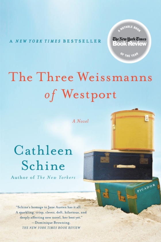 Three Weissmanns of Westport (e-bog) af Schine, Cathleen