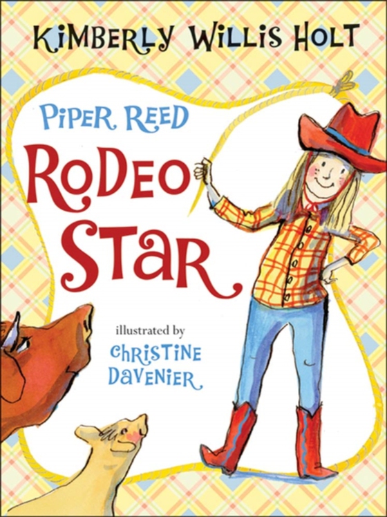 Piper Reed, Rodeo Star (e-bog) af Holt, Kimberly Willis