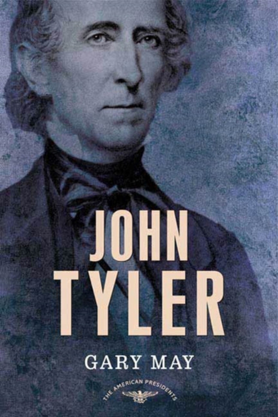 John Tyler (e-bog) af May, Gary