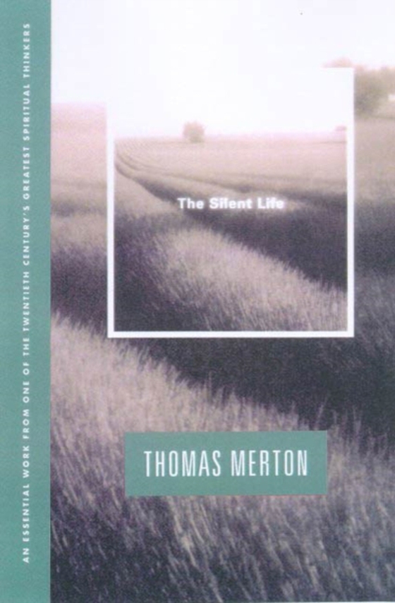 Silent Life (e-bog) af Merton, Thomas