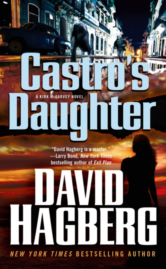 Castro's Daughter (e-bog) af Hagberg, David