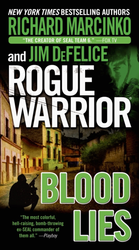 Rogue Warrior: Blood Lies (e-bog) af DeFelice, Jim