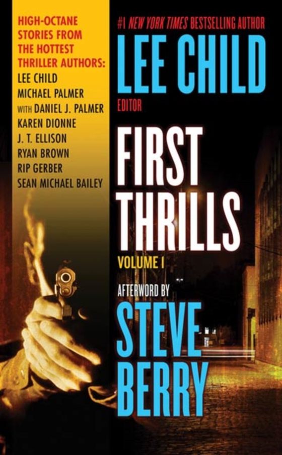 First Thrills: Volume 1 (e-bog) af Bailey, Sean Michael