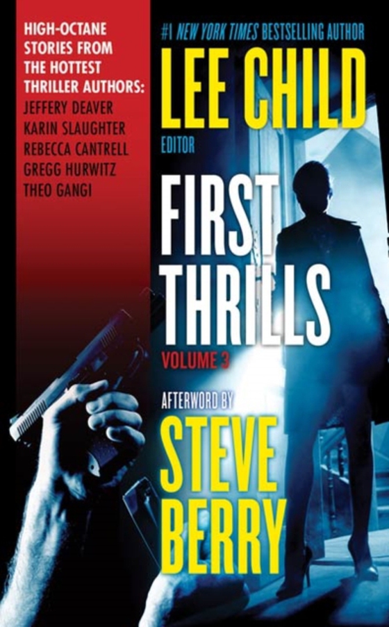 First Thrills: Volume 3 (e-bog) af Gangi, Theo