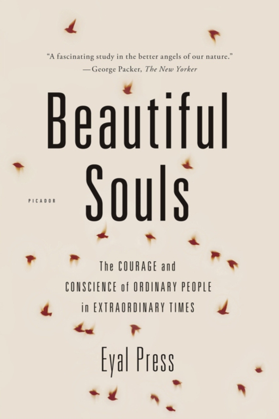 Beautiful Souls (e-bog) af Press, Eyal