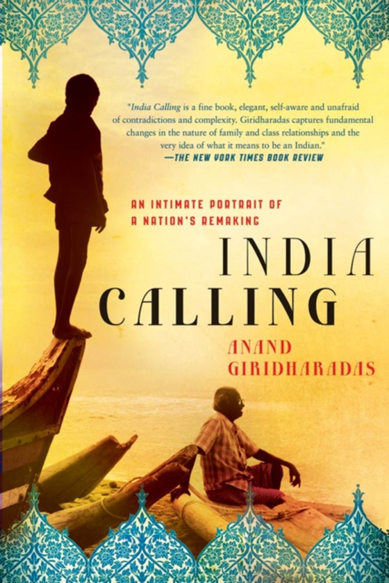 India Calling (e-bog) af Giridharadas, Anand