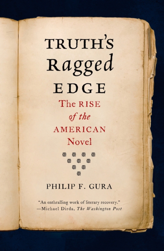 Truth's Ragged Edge (e-bog) af Gura, Philip F.