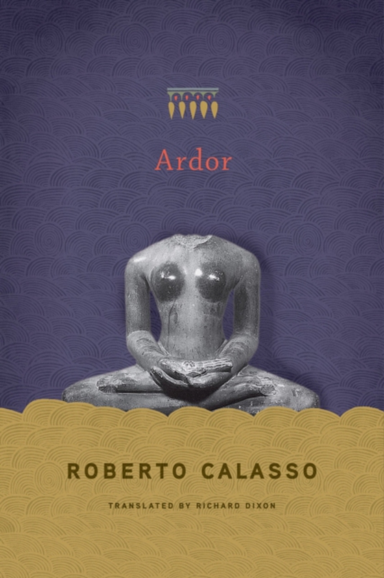 Ardor (e-bog) af Calasso, Roberto